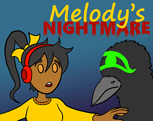 Melody's Nightmare
