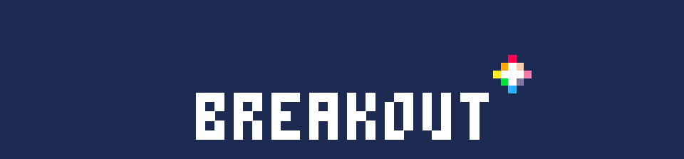 Breakout