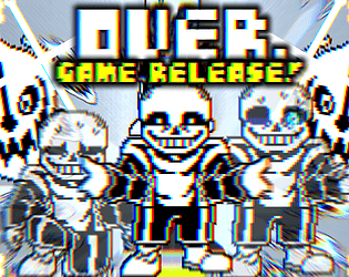 OVER. Sans Fight