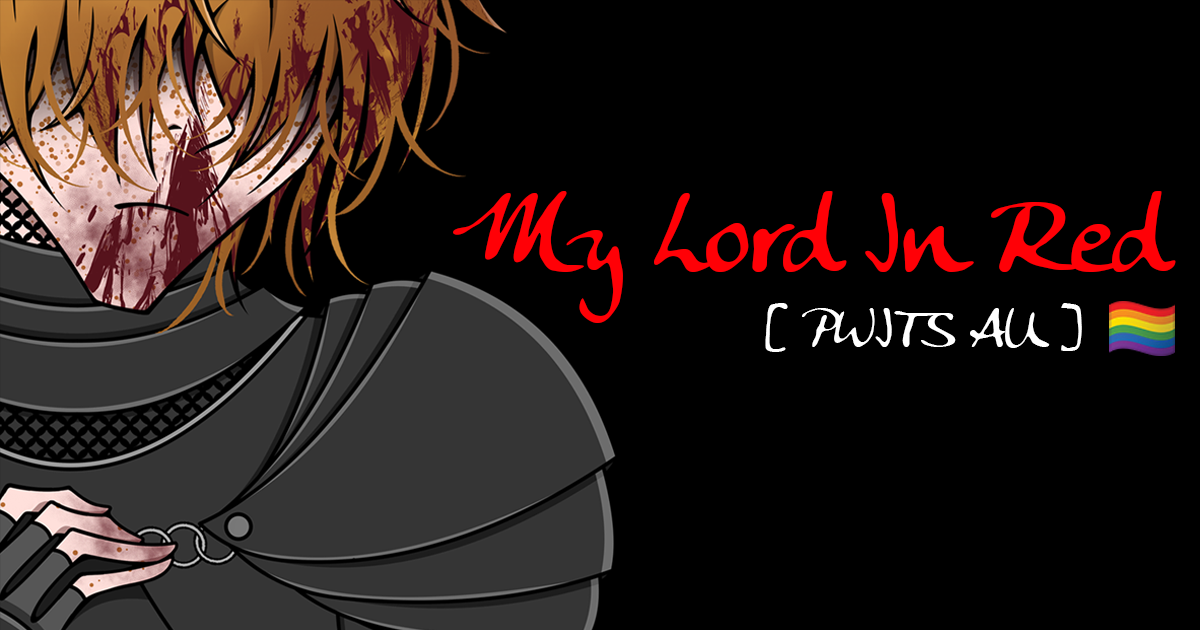 Cover image for My Lord In Red [PWITS AU] (+18 yaoi)