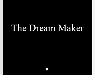 The Dream Maker