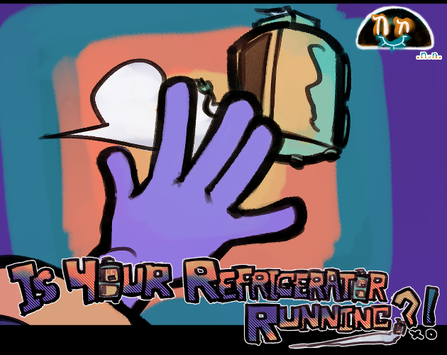 Cover image for Is Your Refrigerator Running?!