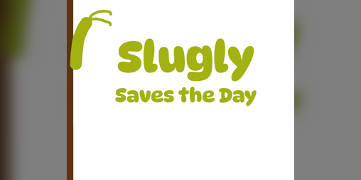 Cover image for Slugly Saves the Day