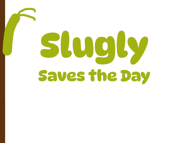 Cover image for Slugly Saves the Day