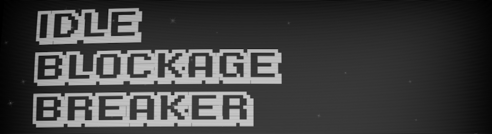 IdleBlockadeBreaker