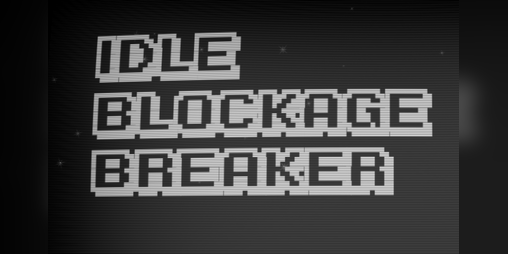 Cover image for IdleBlockadeBreaker