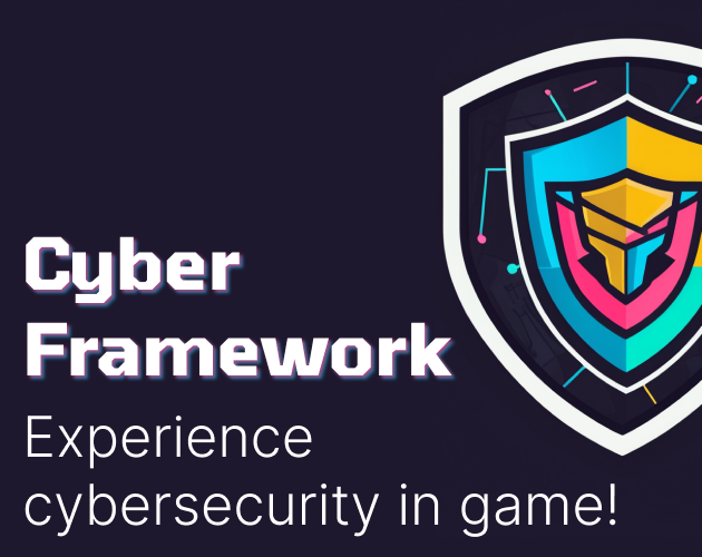 Cover image for Cyber Framework - Web, Desktop and VR