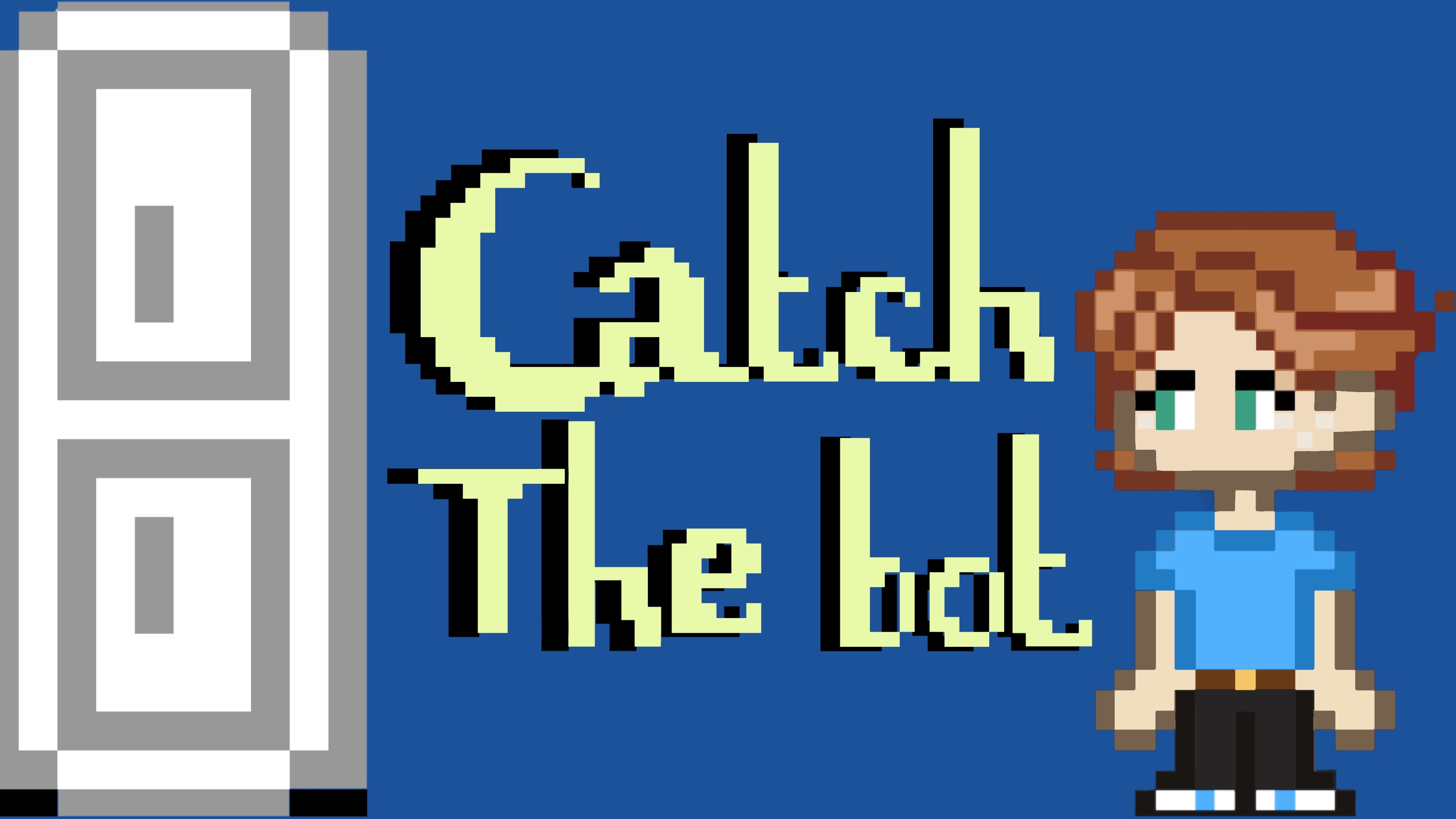 Catch the bot!