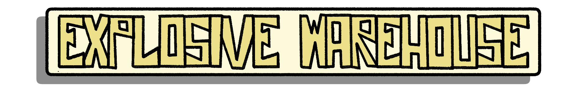 Explosive Warehouse