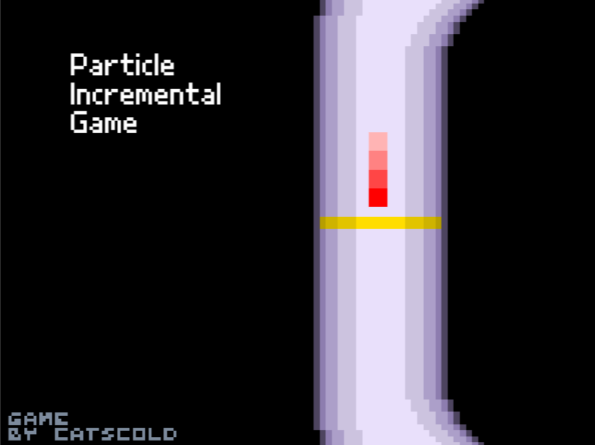 Particle Incremental Game by aReallyCool