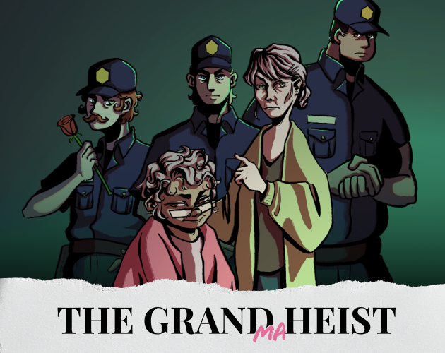 Cover image for THE GRANDma HEIST