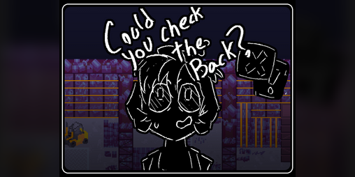 Cover image for Could You Check The Back?