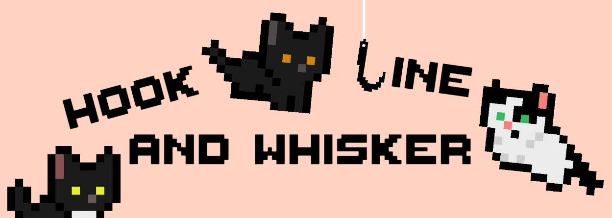 Hook, Line & Whisker