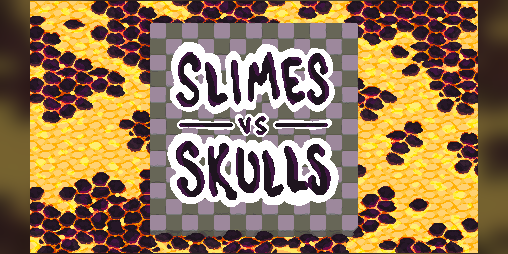 Cover image for Slimes Vs Skulls