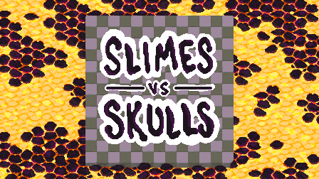 Cover image for Slimes Vs Skulls