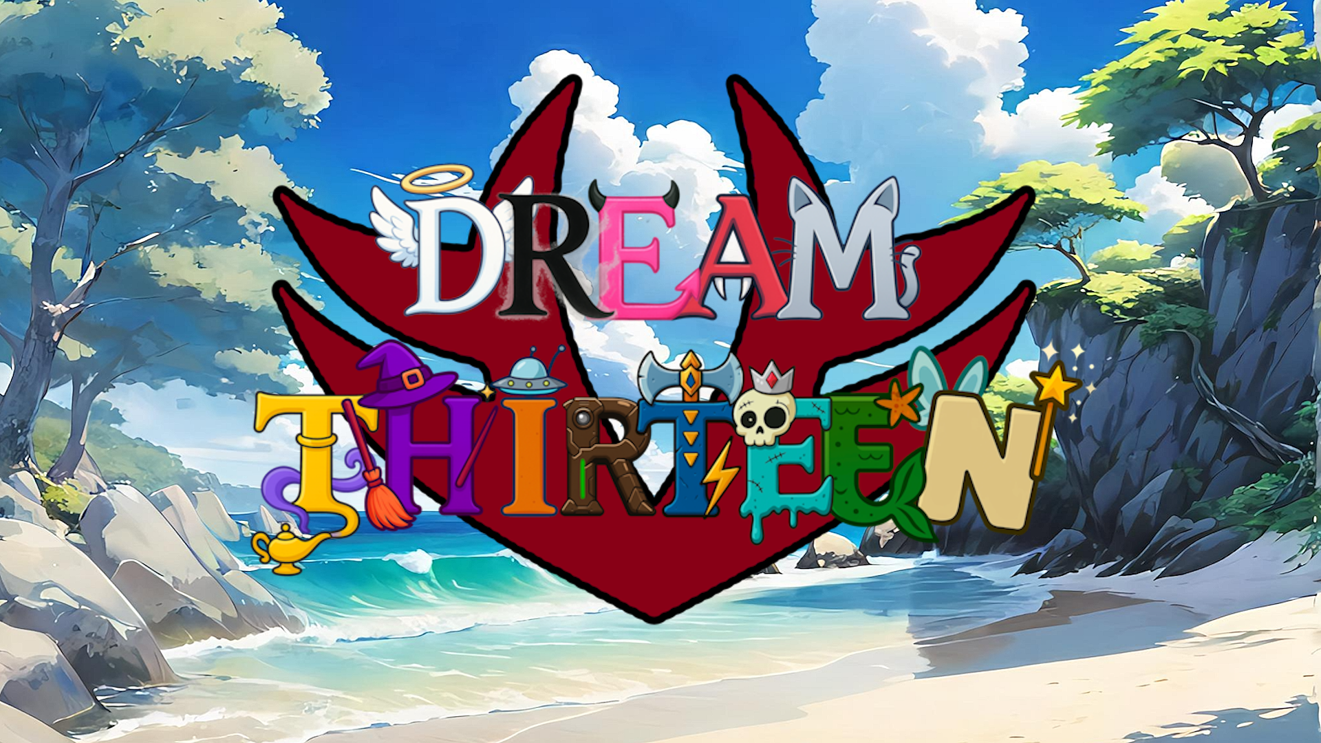 Dream Thirteen- Arcs 1, 2 & 3