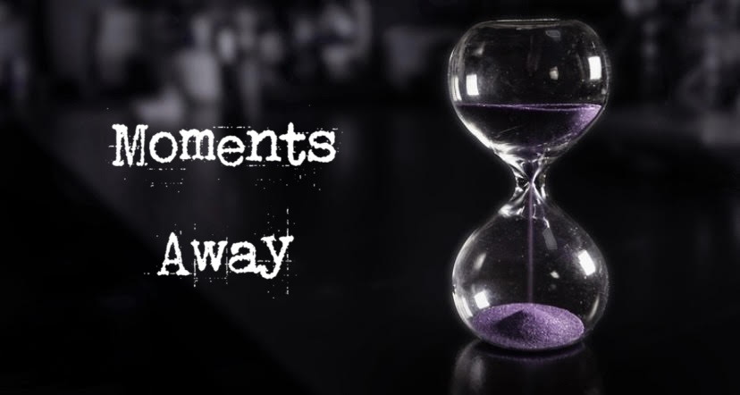 Cover image for Moments Away