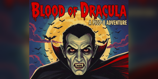 Cover image for Blood of Dracula (Pico-8 Choice Adventure)