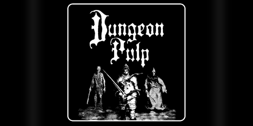 Cover image for Dungeon Pulp