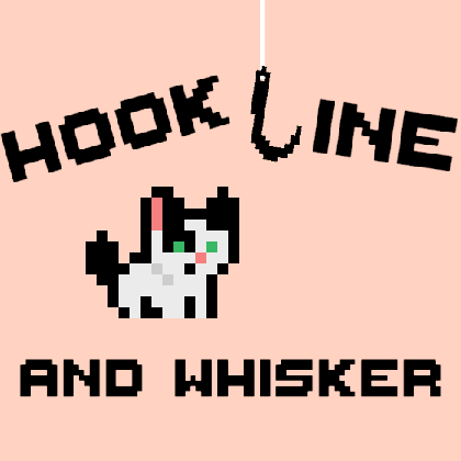 Hook, Line & Whisker
