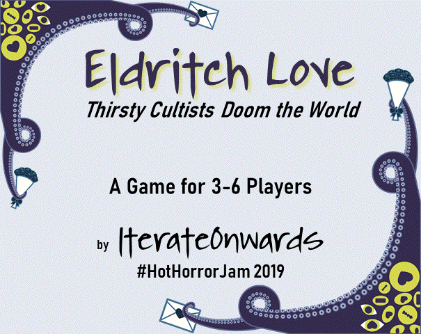 Eldritch Love or “Thirsty Cultists Doom the World"