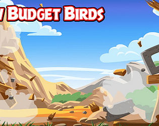 Low Budget Birds