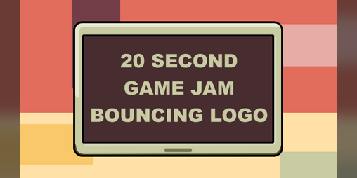 Cover image for The 20-second-game-jam bouncing logo