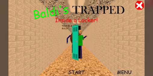 Cover image for Baldi's Trapped Inside a Locker!