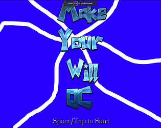Make your Will OC
