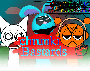 CHRUNKI Bastards