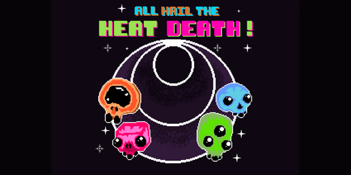 Cover image for All Hail the Heat Death!
