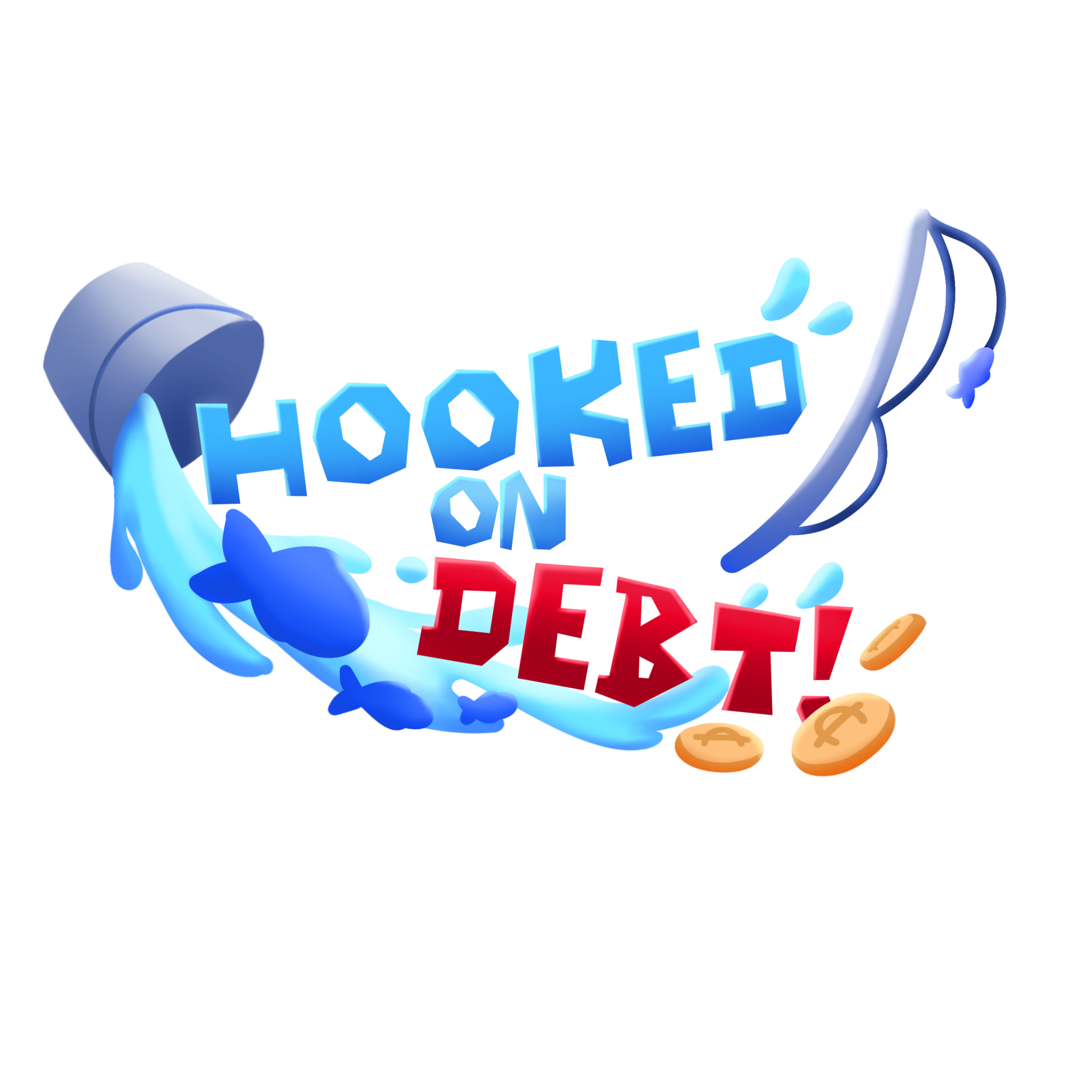 Hooked On Debt! - 21