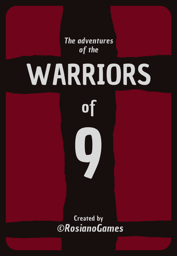 Warriors of 9