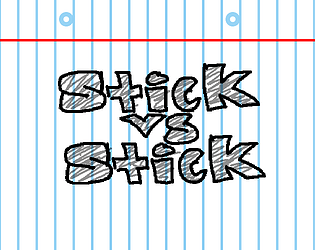 Stick vs Stick (demo)