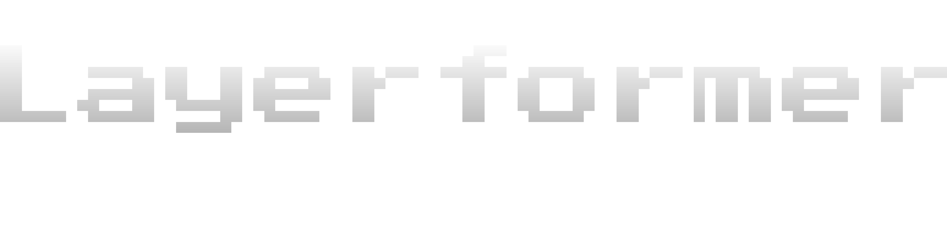 Layerformer - Winter Demo 2025