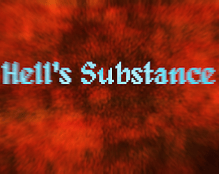HELL'S SUBSTANCE