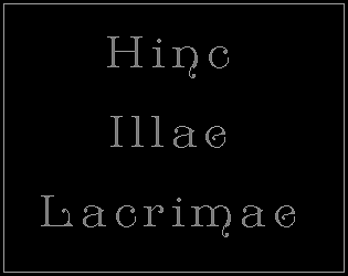 Hinc Illae Lacrimae