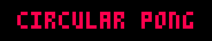 Circular Pong