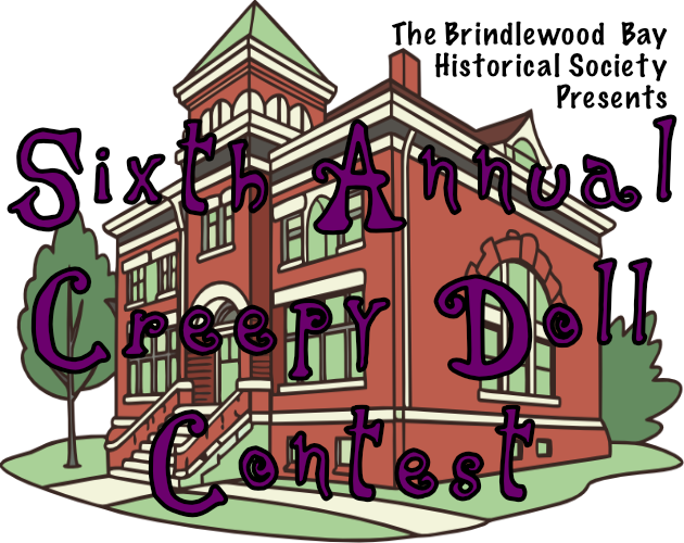 Cover image for The Brindlewood Historical Bay Society presents the Sixth Annual Creepy Doll Contest
