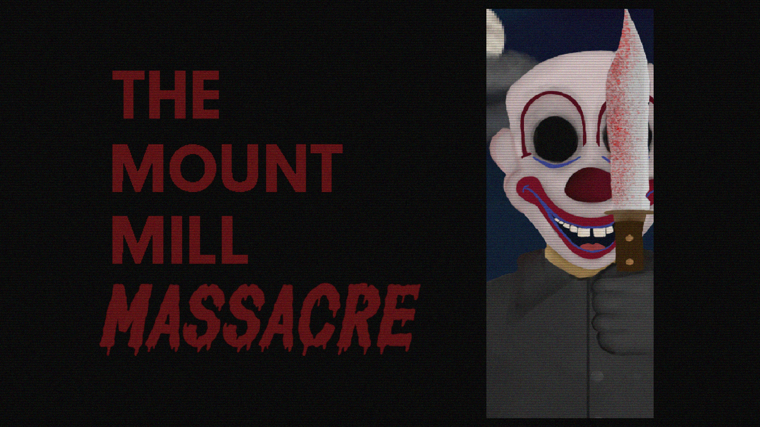 Cover image for The Mount Mill Massacre