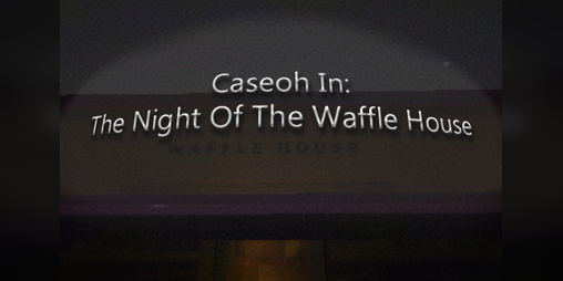 Cover image for Caseoh In: The Night Of The Waffle House