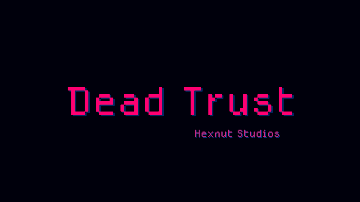 Dead Trust