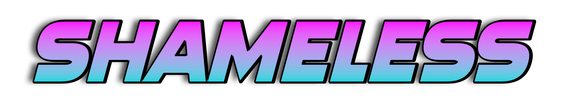 Shameless - Early Demo