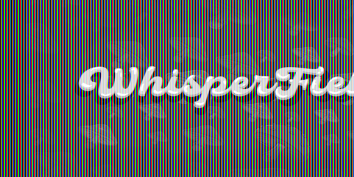 Cover image for Whisper Field