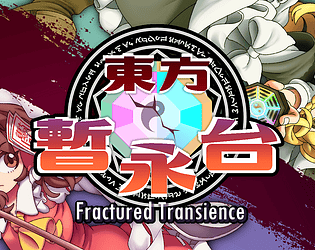 Touhou Fractured Transcience