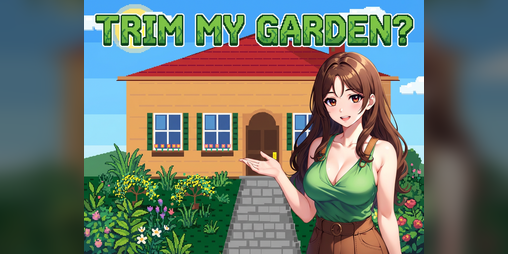 Cover image for Trim my Garden?
