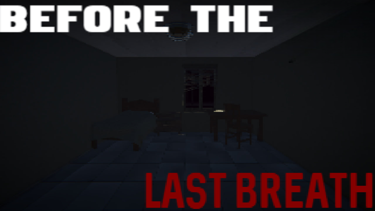 Before The Last Breath