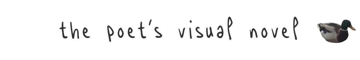 The Poet's Visual Novel