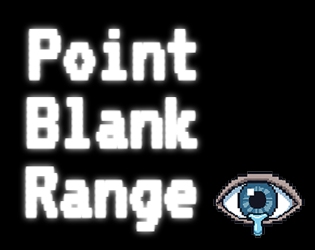 Point Blank Range