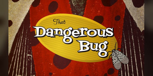 Cover image for That Dangerous Bug